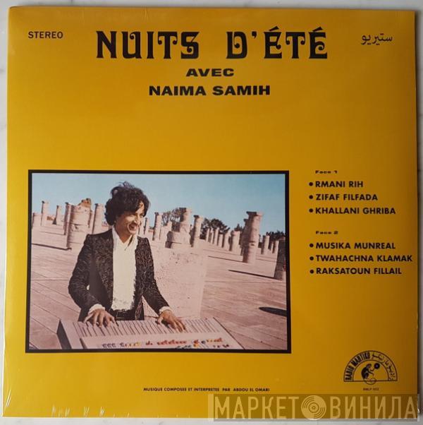 عبده العماري, نعيمة سميح - ليالي الصيف = Nuits D'Été