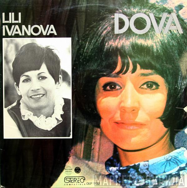 Лили Иванова, Dova - Lili Ivanova /  Dova