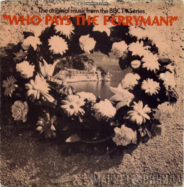 Γιάννης Μαρκόπουλος - Who Pays The Ferryman?