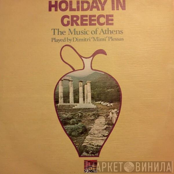 Μίμης Πλέσσας - Holiday In Greece