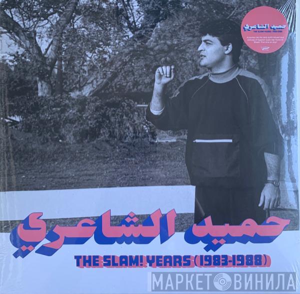 حميد الشاعري - The Slam! Years (1983-1988)