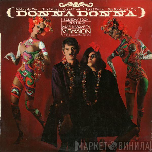 Νινή Ζαχά, Cora & Frank, Nicky & Conny, Das Bondarenko Trio - Donna Donna - Folklore Der Welt