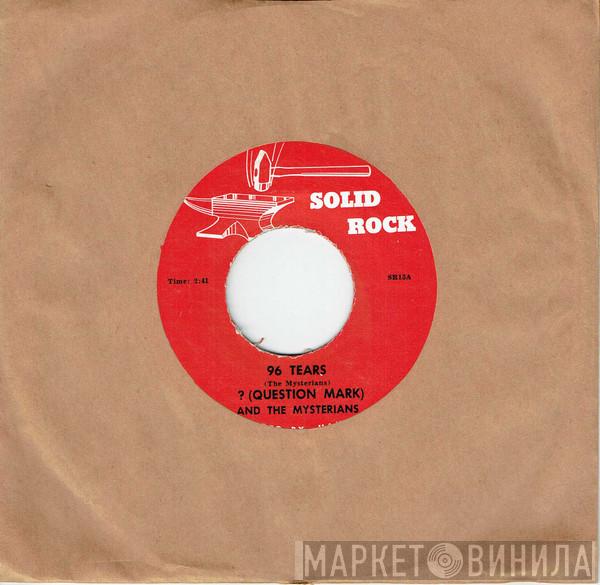? & The Mysterians, The Danleers - 96 Tears / One Summer Night