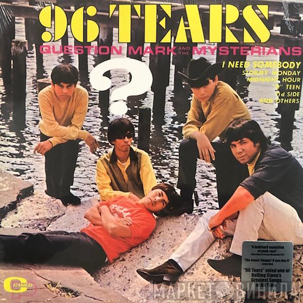 ? & The Mysterians - 96 Tears