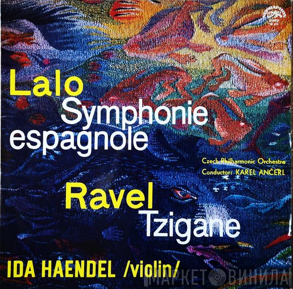 / Édouard Lalo - Maurice Ravel , Ida Haendel , Karel Ančerl  The Czech Philharmonic Orchestra  - Symphonie Espagnole / Tzigane
