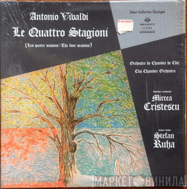 , Ștefan Ruha  Orchestra De Cameră A Filarmonicii Din Cluj-Napoca  - Les Quatre Saisons / The Four Seasons