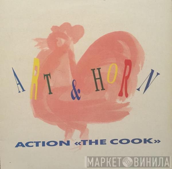 & A.R.T.  Christian Hornbostel  - Action «The Cook»