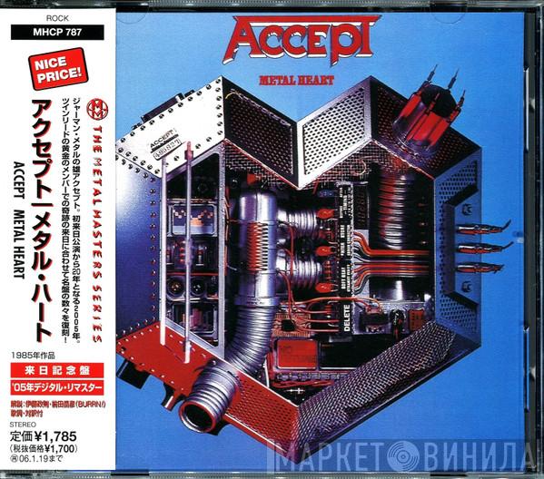 = Accept  Accept  - Metal Heart = メタル・ハート