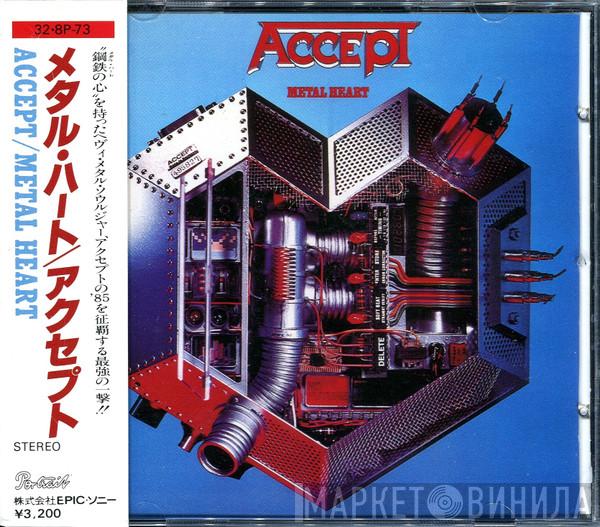 = Accept  Accept  - Metal Heart = メタル・ハート