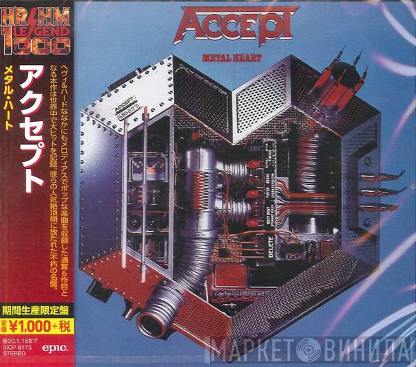 = Accept  Accept  - Metal Heart = メタル・ハート