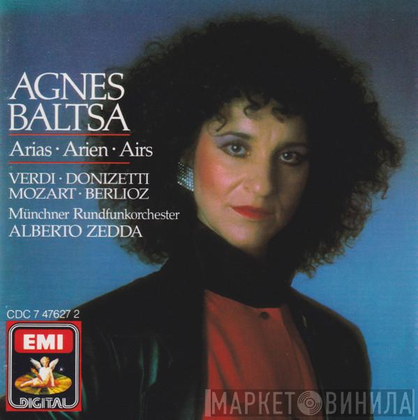, Agnes Baltsa , Münchner Rundfunkorchester  Alberto Zedda  - Arias = Arien = Airs (Verdi / Donizetti / Mozart / Berlioz)