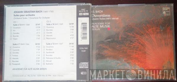 , Akademie Für Alte Musik Berlin  Johann Sebastian Bach  - Ouvertüren / Quatre Suites BWV 1066-69