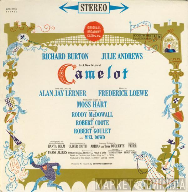 , Alan Jay Lerner / Frederick Loewe , Julie Andrews  Richard Burton   - Camelot (Original Broadway Cast Recording)