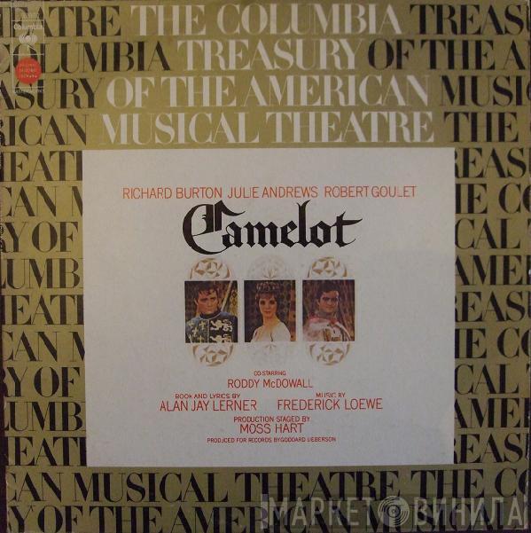 , Alan Jay Lerner / Frederick Loewe , Julie Andrews  Richard Burton   - Camelot (Original Broadway Cast)