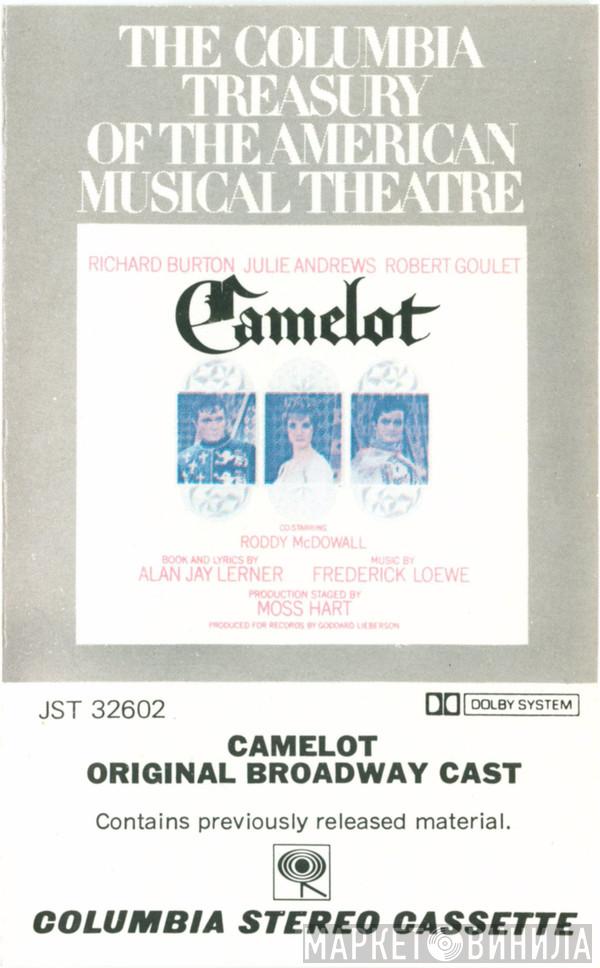 , Alan Jay Lerner / Frederick Loewe , Julie Andrews  Richard Burton   - Camelot (Original Broadway Cast)