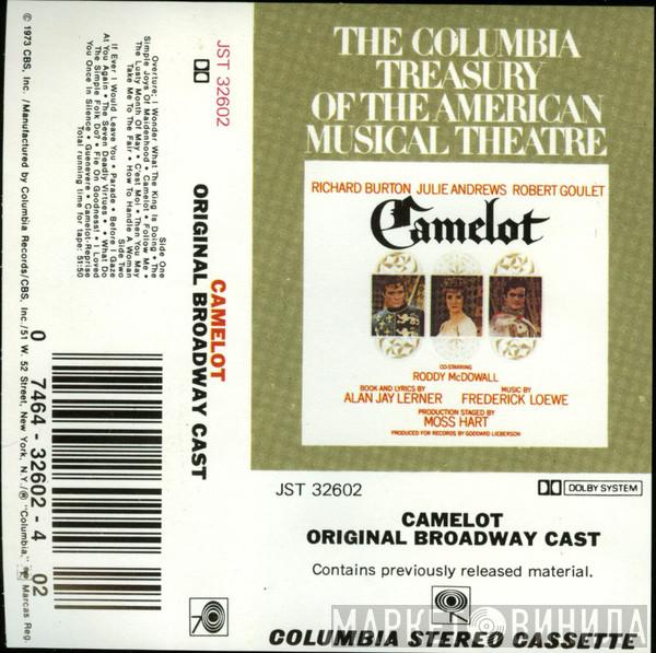 , Alan Jay Lerner / Frederick Loewe , Julie Andrews  Richard Burton   - Camelot (Original Broadway Cast)