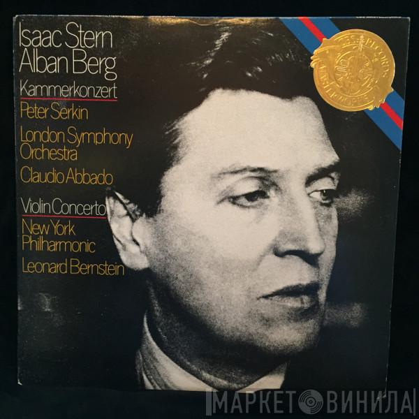 : Alban Berg , Isaac Stern , The London Symphony Orchestra , Peter Serkin , The New York Philharmonic Orchestra  Leonard Bernstein  - Kammerkonzert / Violin Concerto