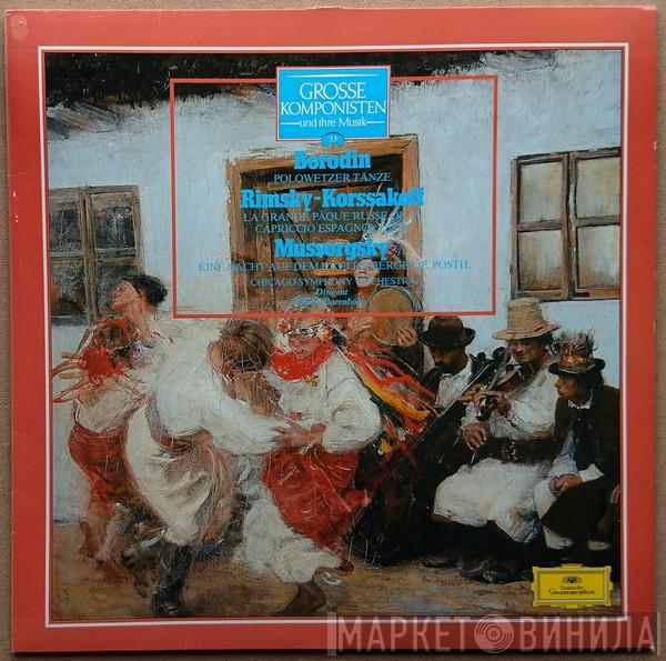 , Alexander Borodin , Nikolai Rimsky-Korsakov / Modest Mussorgsky / The Chicago Symphony Orchestra  Daniel Barenboim  - Borodin Polowetzer Tänze • Rimsky-Korssakoff La Grande Paque Russe Op. 36 Capriccio Espagnol Op. 34 • Mussorgsky Eine Nacht Auf Dem Kahlen Berge Op. Posth.
