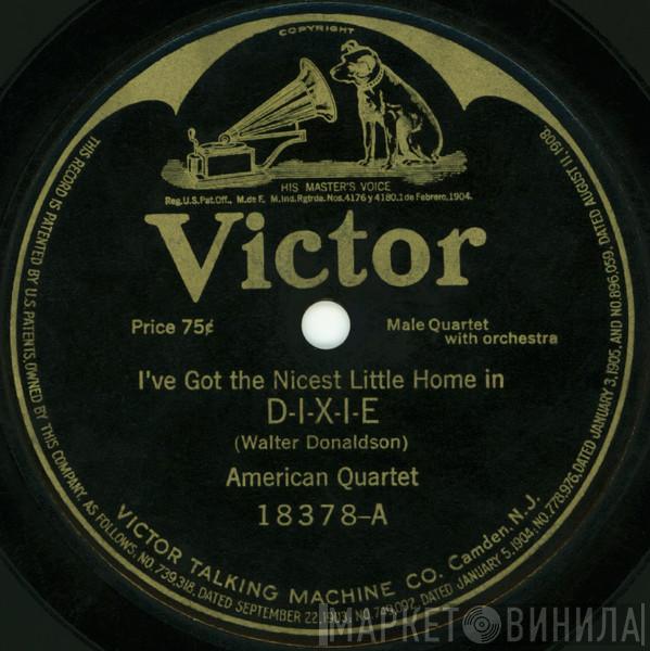 / American Quartet - Albert Campbell   Henry Burr  - D-I-X-I-E / Whose Little Heart Are You Breaking Now