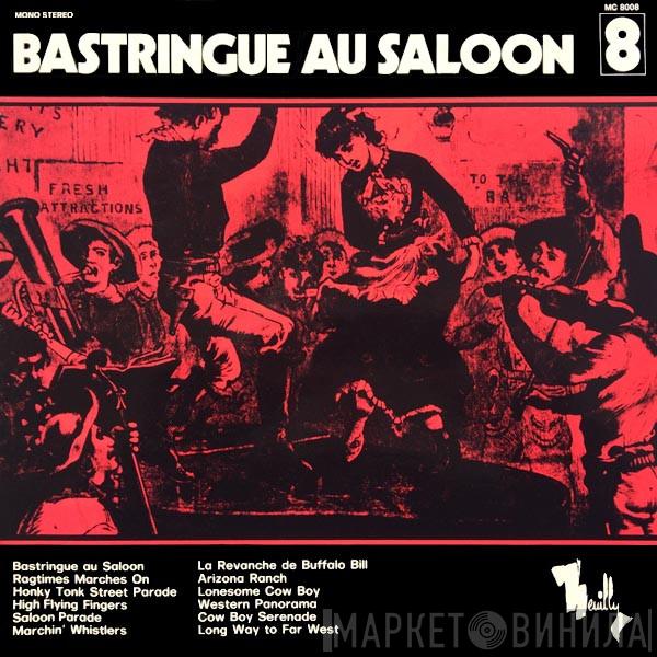 / Andy Loore / Janko Nilovic  Claude Benaya  - Bastringue Au Saloon