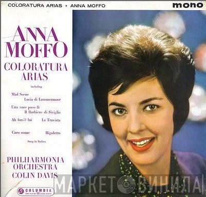 / Anna Moffo / Philharmonia Orchestra  Sir Colin Davis  - Coloratura Arias