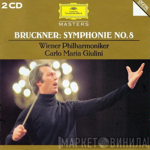 : Anton Bruckner , Wiener Philharmoniker  Carlo Maria Giulini  - Symphonie No. 8