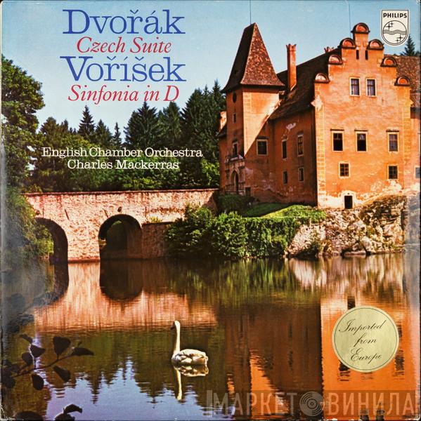 / Antonín Dvořák , Jan Václav Hugo Voříšek , English Chamber Orchestra  Sir Charles Mackerras  - Czech Suite / Sinfonia In D