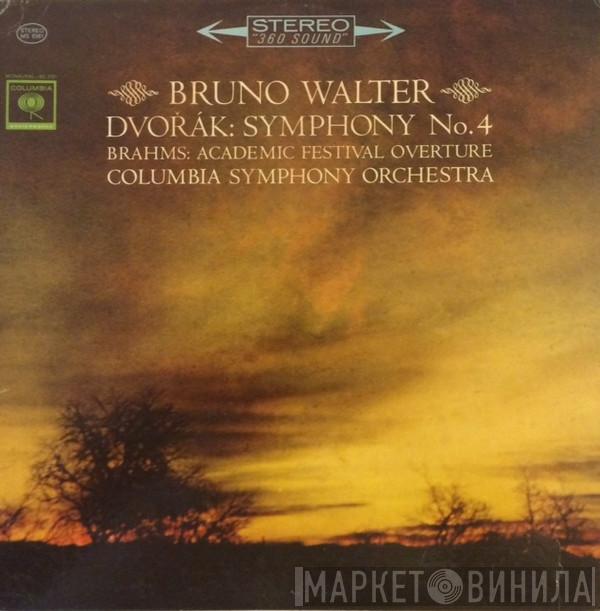 / Antonín Dvořák , Johannes Brahms , Bruno Walter  Columbia Symphony Orchestra  - Symphony No. 4 / Academic Festival Overture