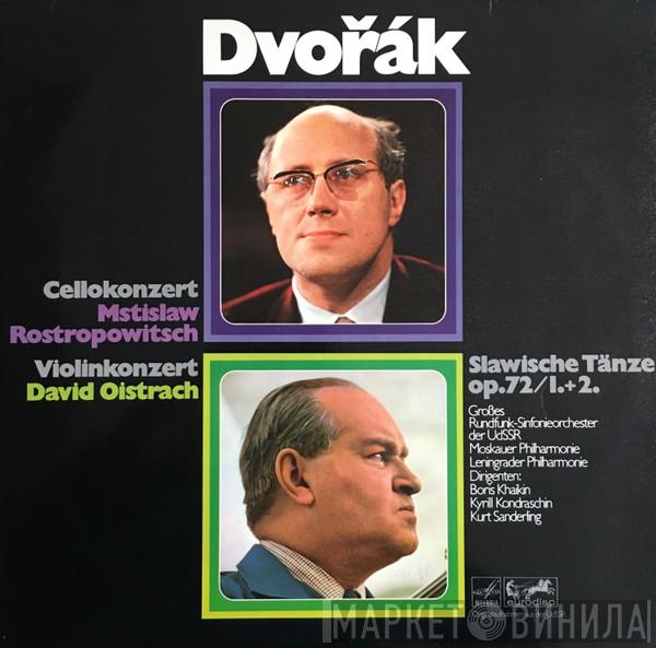 - Antonín Dvořák , Mstislav Rostropovich  David Oistrach  - Cellokonzert / Violinkonzert / Slawische Tänze Op.72/1.+2.