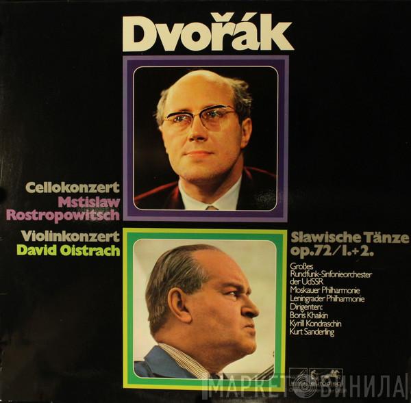 - Antonín Dvořák , Mstislav Rostropovich  David Oistrach  - Cellokonzert / Violinkonzert / Slawische Tänze Op.72/1.+2.