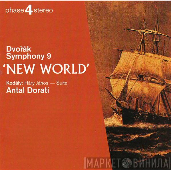 , Antonín Dvořák / Zoltán Kodály  Antal Dorati  - Symphony No.9 (From The New World) / Háry János - Suite