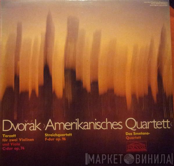 , Antonín Dvořák  Smetana Quartet  - Amerikanisches Quartett (Terzett Für Zwei Violinen Und Viola C-dur Op. 74 / Streichquartett F-dur Op. 96)