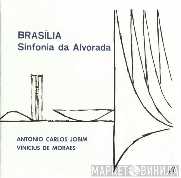 / Antonio Carlos Jobim  Heitor Villa-Lobos  - Brasília - Sinfonia Da Alvorada / Floresta Do Amazonas