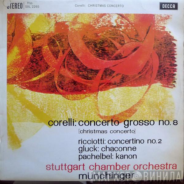 / Arcangelo Corelli / Carlo Ricciotti / Christoph Willibald Gluck , Johann Pachelbel , Stuttgarter Kammerorchester  Karl Münchinger  - Concerto Grosso No.8 [Christmas Concerto] / Concertino No.2 / Chaconne / Kanon