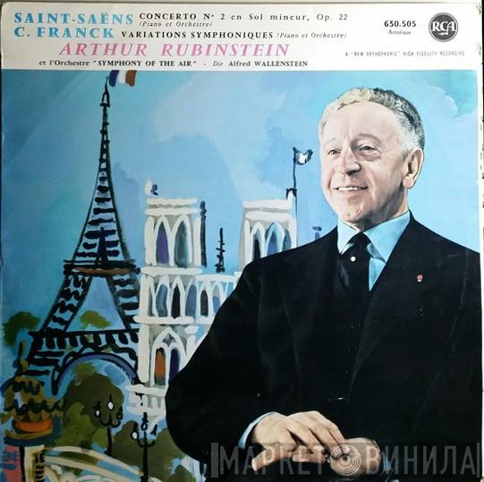 - Arthur Rubinstein , Camille Saint-Saëns And César Franck , Symphony Of The Air  Alfred Wallenstein  - Concerto N°2 En Sol Mineur, Op. 22  / Variations Symphoniques  (Piano Et Orchestre)