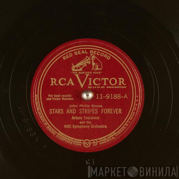 / Arturo Toscanini  NBC Symphony Orchestra  - Stars And Stripes Forever / Tritsch - Tratsch Polka