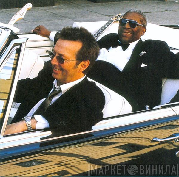 & B.B. King  Eric Clapton  - Riding With The King
