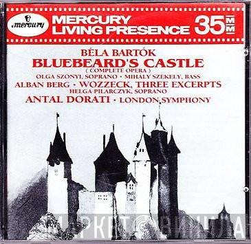 / Béla Bartók - Alban Berg Conducting The Antal Dorati  The London Symphony Orchestra  - Bluebeard's Castle / Wozzeck, Three Excerpts