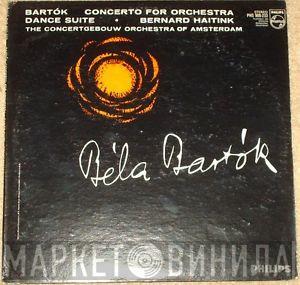 - Béla Bartók , Bernard Haitink  Concertgebouworkest  - Concerto For Orchestra / Dance Suite