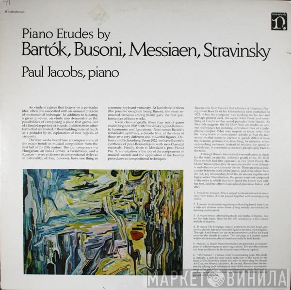 / Béla Bartók / Ferruccio Busoni / Olivier Messiaen , Igor Stravinsky  Paul Jacobs   - Piano Etudes