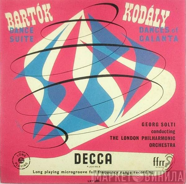 , Béla Bartók , Zoltán Kodály , The London Philharmonic Orchestra  Georg Solti  - Dance Suite / Dances Of Galanta