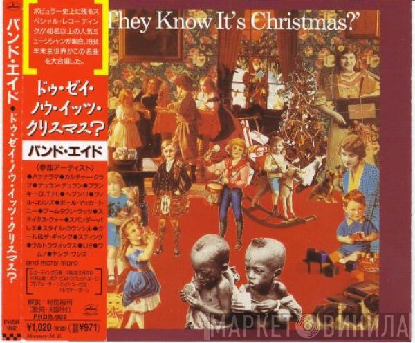 = Band Aid  Band Aid  - Do They Know It's Christmas? = ドゥ・ゼイ・ノウ・イッツ・クリスマス ?