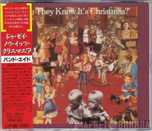 = Band Aid  Band Aid  - Do They Know It's Christmas? = ドゥ・ゼイ・ノウ・イッツ・クリスマス ?