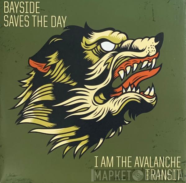 / Bayside / Saves The Day / I Am The Avalanche  Transit   - Untitled