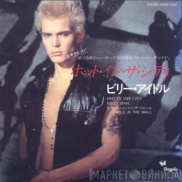 = Billy Idol  Billy Idol  - ホット・イン・ザ・シティ = Hot In The City