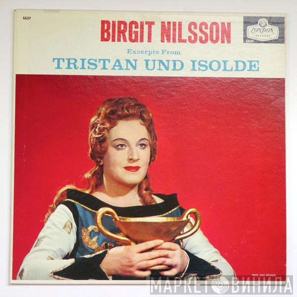 , Birgit Nilsson , Wiener Philharmoniker / Hans Knappertsbusch  Richard Wagner  - Excerpts From Tristan Und Isolde