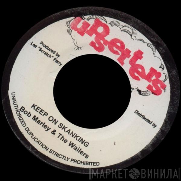 / Bob Marley & The Wailers  Lee Perry  - Keep On Skanking / Disco Devil