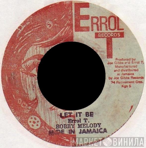 / Bobby Melody  The Mighty Two  - Let It Be / Version