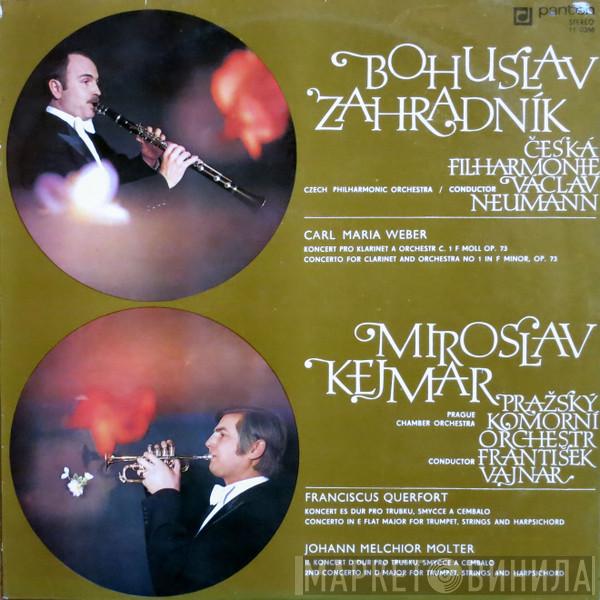 , Bohuslav Zahradník , The Czech Philharmonic Orchestra , Václav Neumann , Carl Maria von Weber , Miroslav Kejmar , Prague Chamber Orchestra , František Vajnar , Franz Querfurth  Johann Melchior Molter  - Concerto For Clarinet And Orchestra No 1 In F Minor, Op. 73 / Concerto In E Flat Major For Trumpet, Strings And Harpsichord / 2nd Concerto In D Major For Trumpet, Strings And Harpsichord