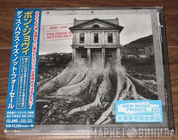 = Bon Jovi  Bon Jovi  - This House Is Not For Sale = ディス・ハウス・イズ・ノット・フォー・セール